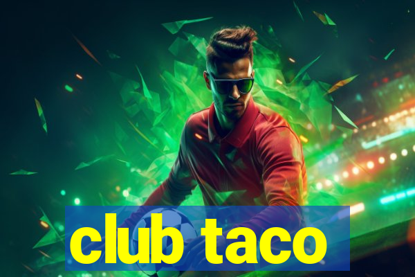 club taco